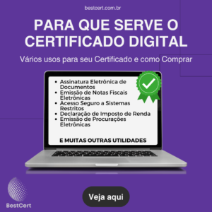 Para que serve o Certificado Digital